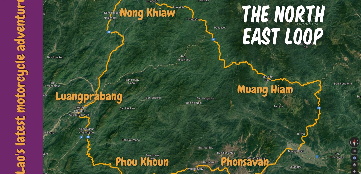 The North East Loop - Lao's latest motorcycle adventure