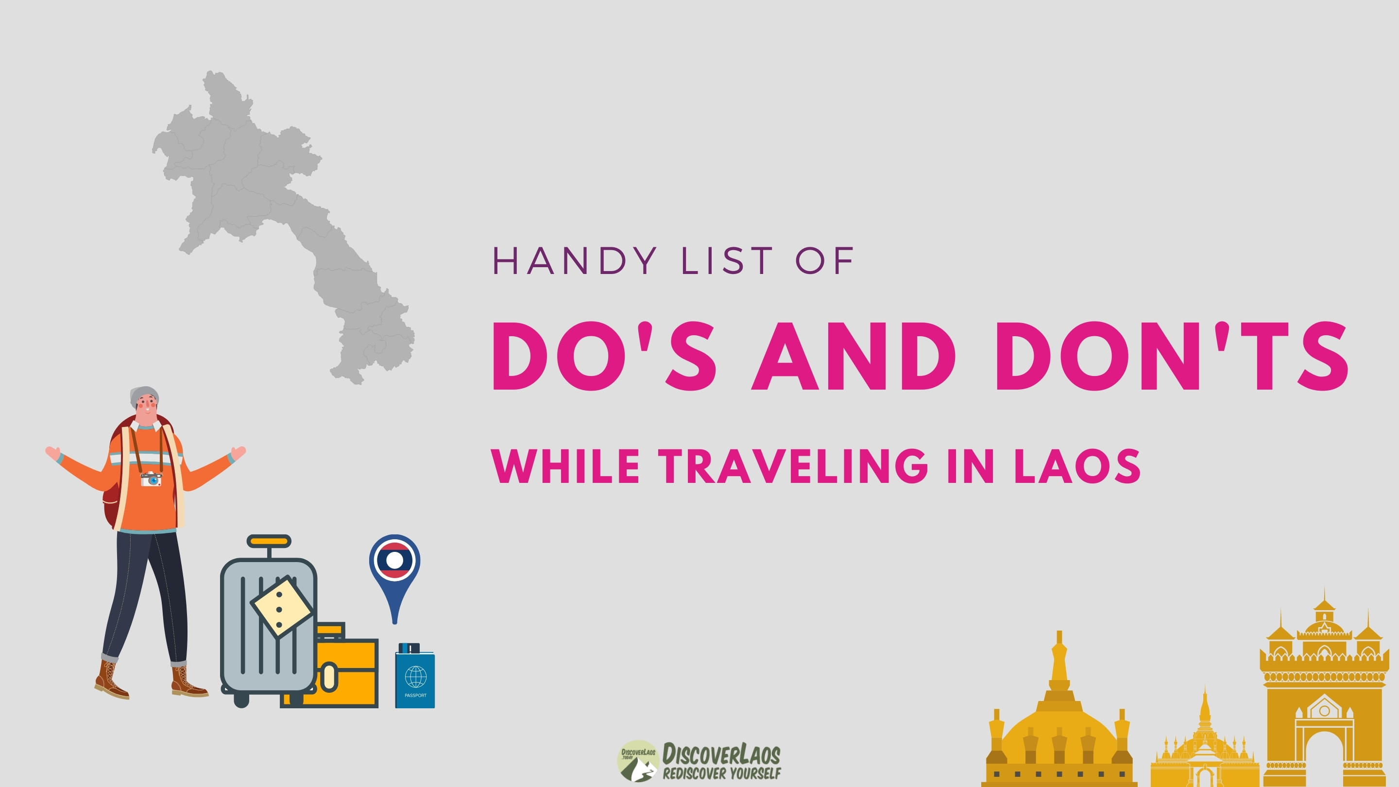 在老挝旅行的注意事项和禁忌。
