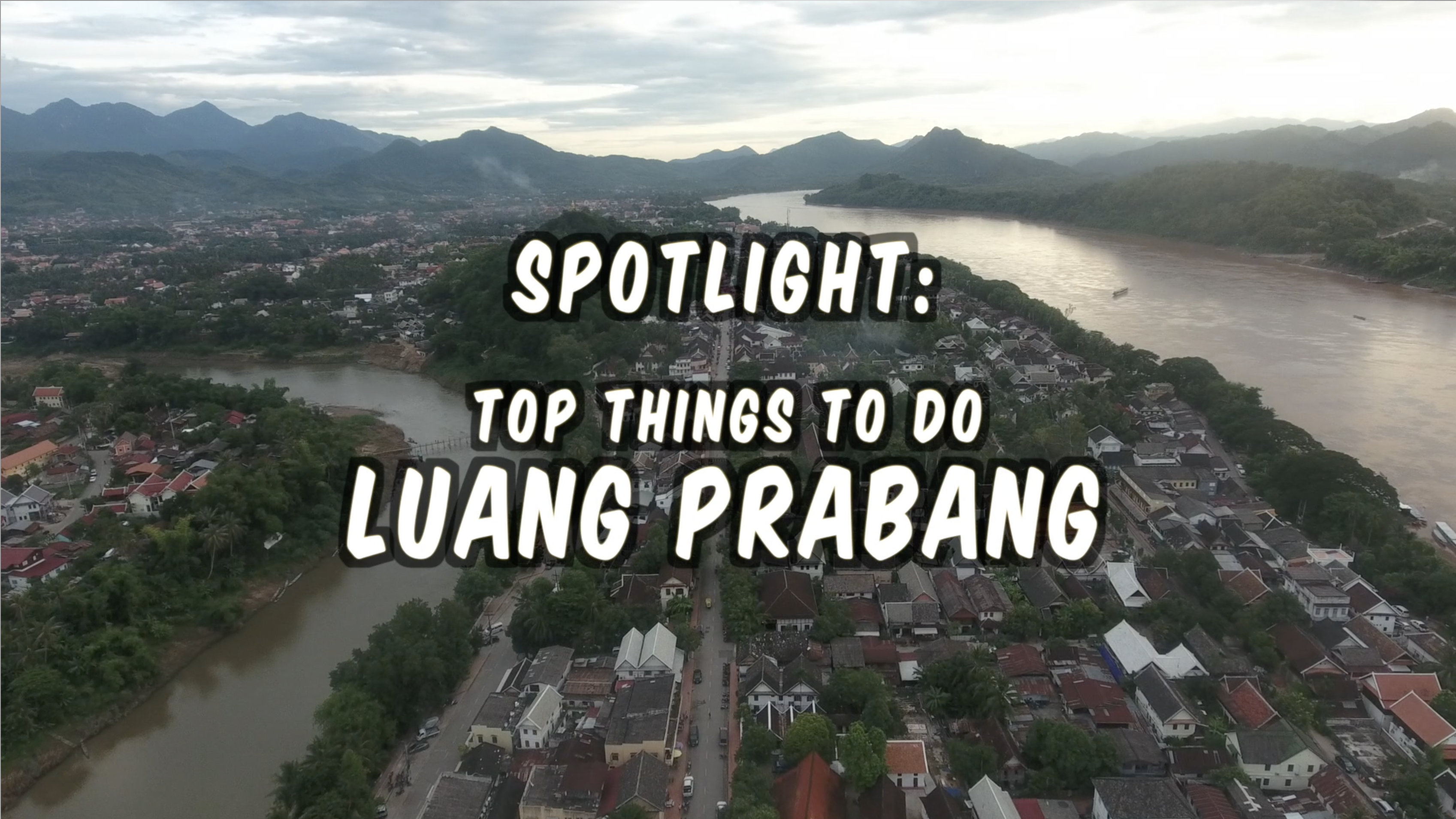Travel Destination Luang Prabang Contest Travel Destination Luang Prabang Contest